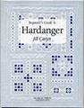 Beginner’s Guide To Hardanger by Jill Carter