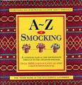 A - Z Of Smocking