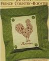 FRENCH COUNTRY – ROOSTER - JBW DESIGNS by Judy Whitman 
