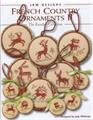 FRENCH COUNTRY ORNAMENTS II - JBW DESIGNS by Judy Whitman